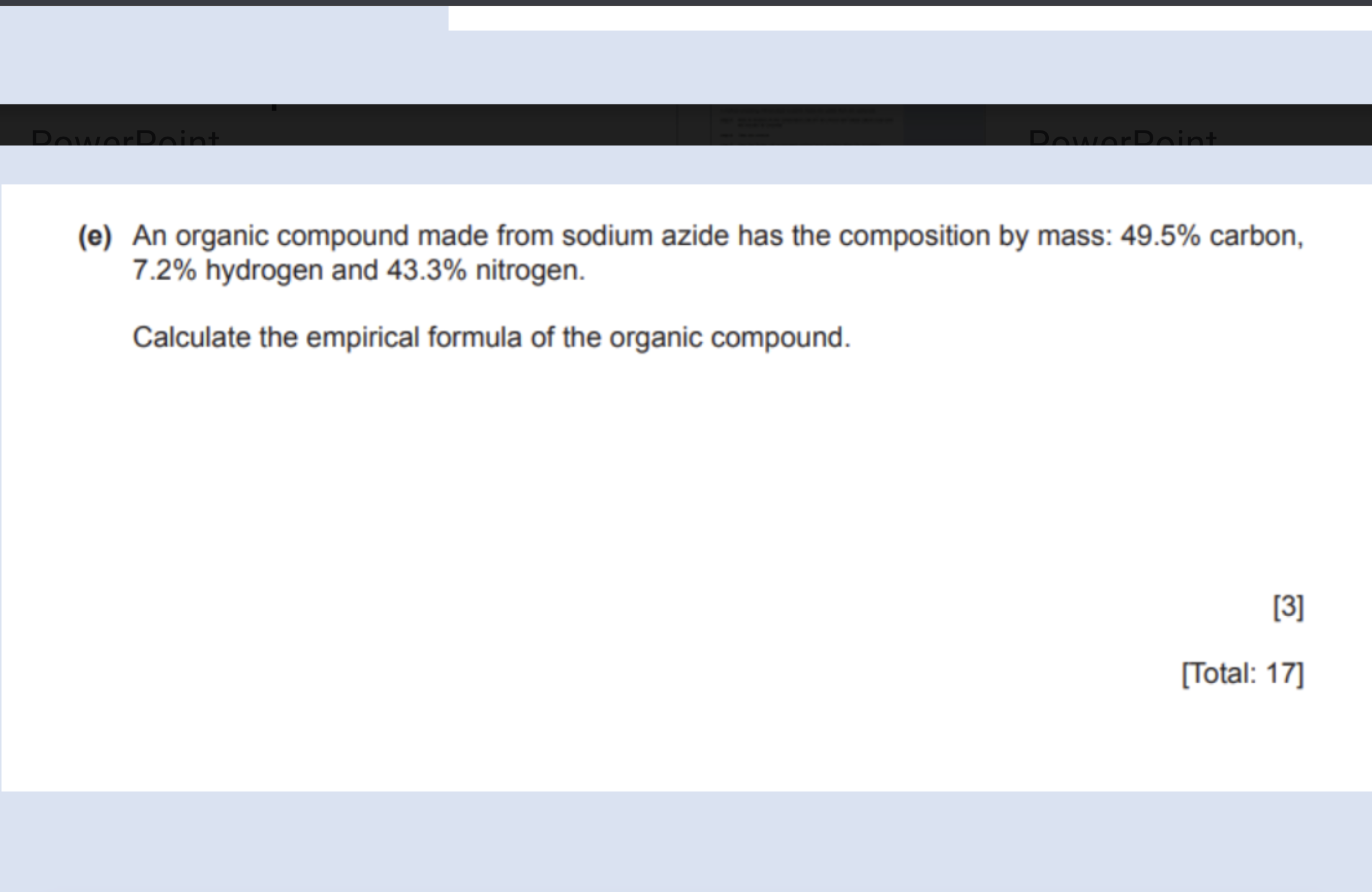 (e) An organic compound made from sodium azide has the composition by 